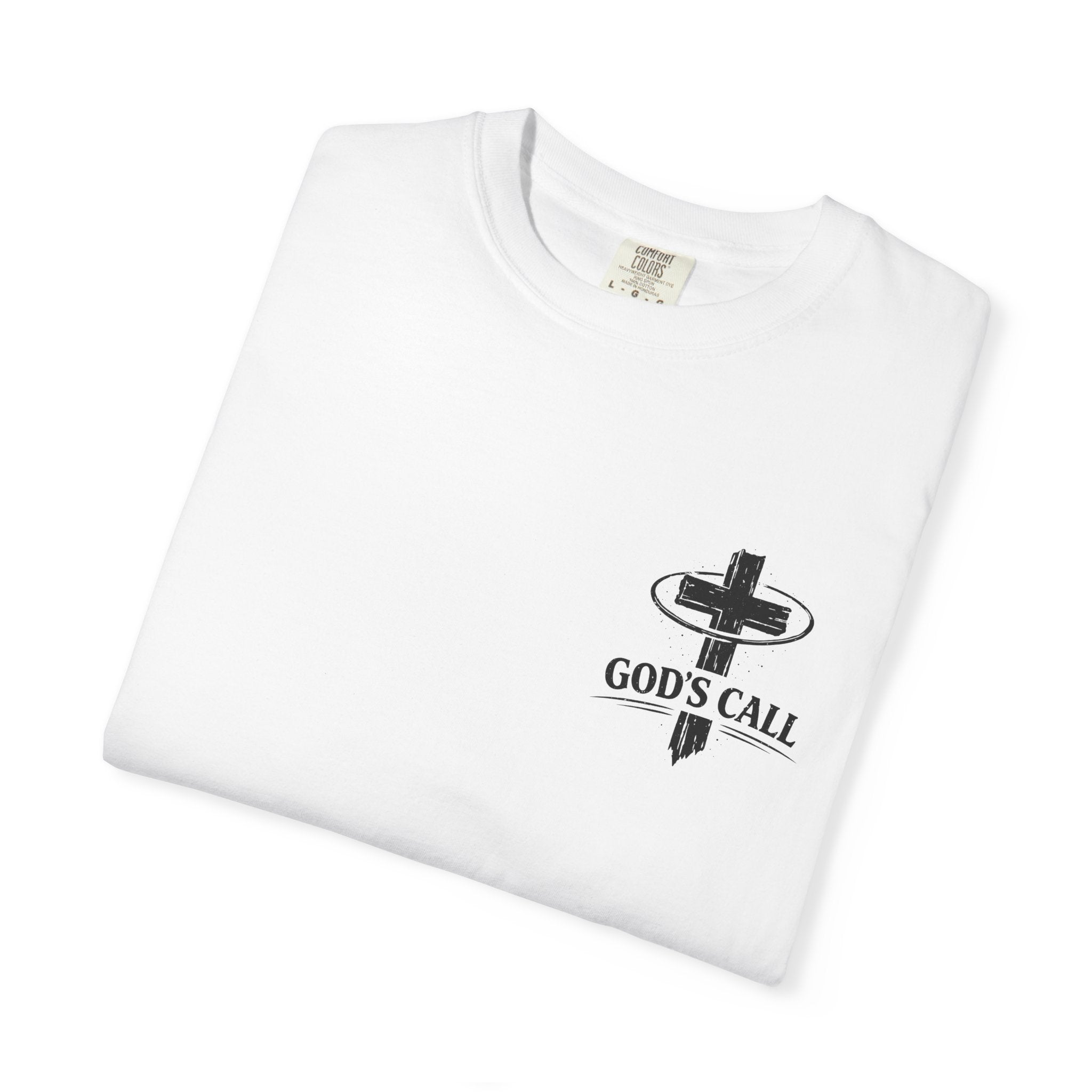 God’s Call – Jesus Is Good Christian T-Shirt (White)