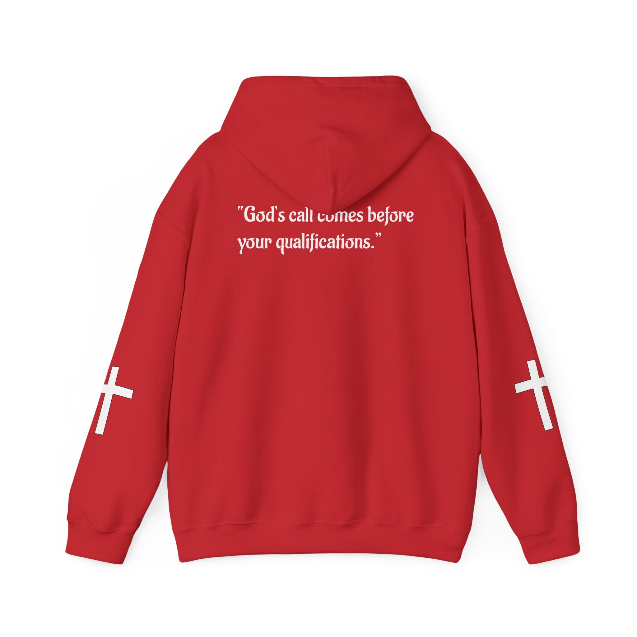 Faith-Inspired Cross Hoodie – “God’s Call Comes Before Your Qualifications”